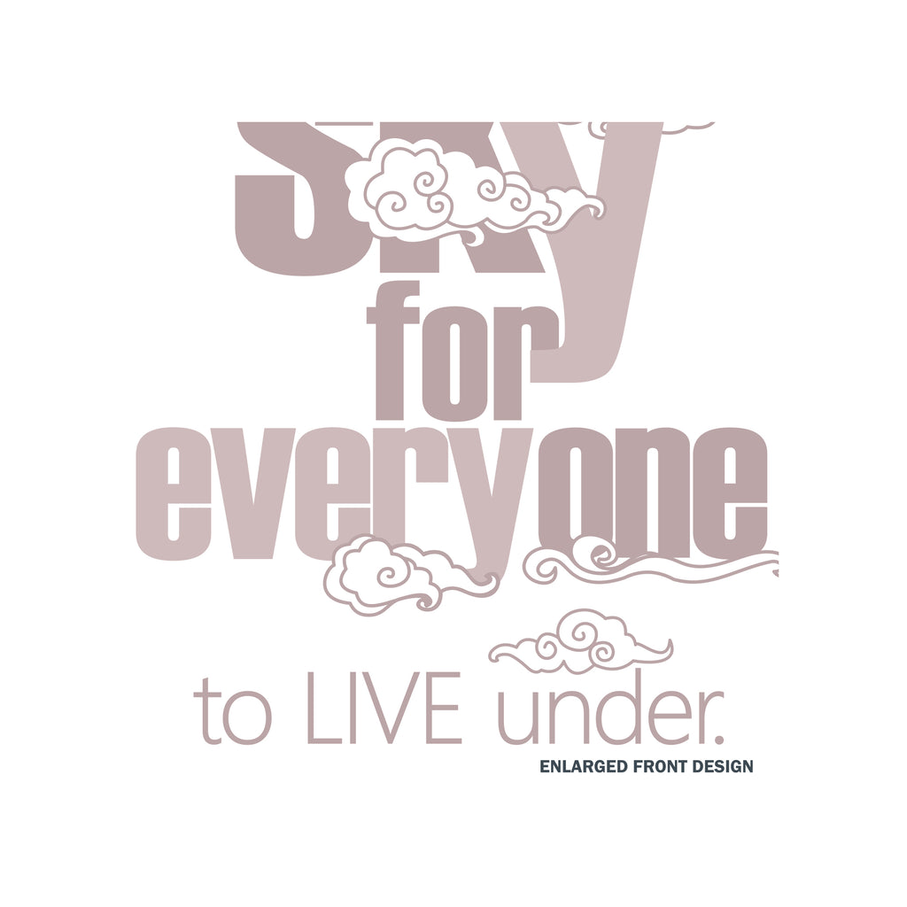 A Sky For Everyone - Tee (Unisex)